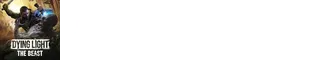 Dying Light: The Beast