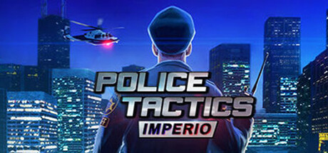 Police Tactics: Imperio Heavy Mod Collection